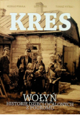 Kres Wołyń historie dzieci ocalonych z pogromu
