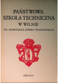 Państwowa Szkoła Techniczna w Wilnie