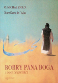 Bobry Pana Boga i inne opowieści
