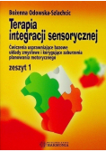 Terapia integracji sensorycznej zeszyt 1