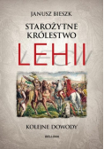 Starożytne Królestwo Lehii Kolejne dowody