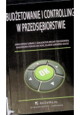 Budżetowanie i controlling w przedsiębiorstwie