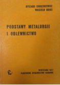 Podstawy metalurgii i odlewnictwo