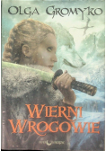 Wierni wrogowie