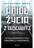 Anioł życia z Auschwitz