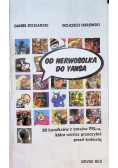 Od Nerwosolka do Yansa