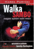Walka Sambo Rosyjski system walki wręcz