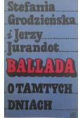 Ballada o tamtych dniach