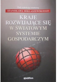 Kraje rozwijające się w światowym systemie gospodarczym