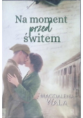 Na moment przed świtem