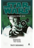 Star Wars. Przeznaczenie Jedi. Wir