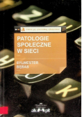 Patologie społeczne w sieci