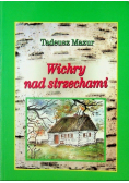 Wichry nad strzechami