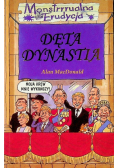 Monstrrrualna erudycja Dęta dynastia