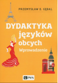 Dydaktyka języków obcych Wprowadzenie