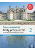 Poznać przeszłość Klasa 2 Karty pracy ucznia do historii dla liceum i technikum Zakres podstawowy