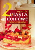 Pyszne ciasta domowe Część 2