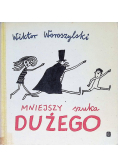 Mniejszy szuka dużego