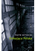 Znikająca Polska