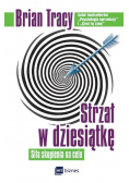 Strzał w dziesiątkę Siła skupienia na celu