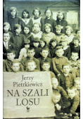 Na szali Losu