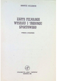 Zarys fizjologii wysiłku i treningu