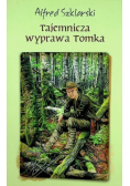 Tajemnicza wyprawa Tomka