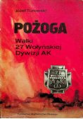 Pożoga. Walki 27 Wołyńskiej Dywizji AK