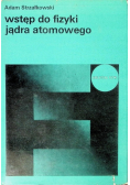 Wstęp do fizyki jądra atomowego