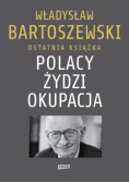 Polacy Żydzi Okupacja