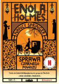 Enola Holmes Tom 7 Sprawa czarnego powozu