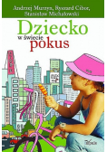 Dziecko w świecie pokus