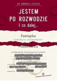 Jestem po rozwodzie i co dalej...