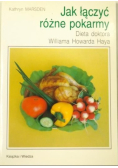 Jak łączyć różne pokarmy