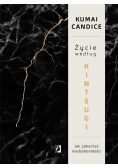 Życie według Kintsugi