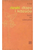 Siewki drzew i krzewów klucz do oznaczania