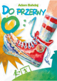Do przerwy 0 1