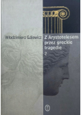 Z Arystotelesem przez greckie tragedie Część 2