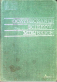 Oczyszczanie ścieków miejskich