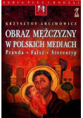 Obraz mężczyzny w polskich mediach