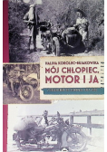 Mój chłopiec motor i ja
