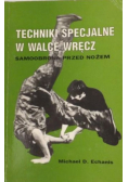 Techniki specjalne w walce wręcz