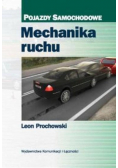 Mechanika ruchu. Pojazdy samochodowe