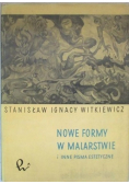 Nowe formy w malarstwie i inne pisma estetyczne