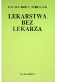 Lekarstwa bez lekarza