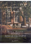 Nowe dzieje starej pomarańczarni