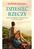 Dziesięć rzeczy które powinniście zrobić gdy życie wam się rozpada