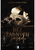 Bez żadnych zasad