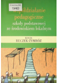 Współdziałanie pedagogiczne szkoły podstawowej ze środowiskiem lokalnym
