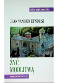 Żyć modlitwą